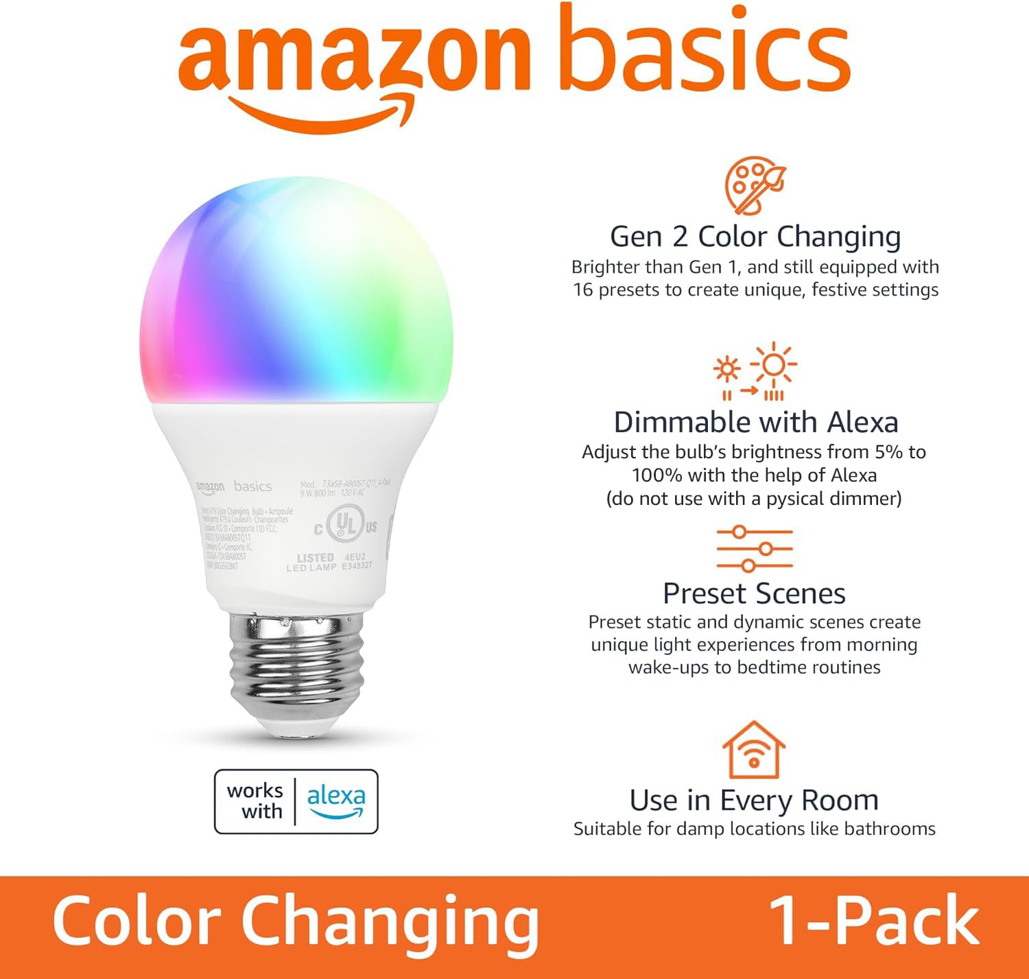 Amazon Basics Smart A19 LED Light Bulb, Color Changing, 9W (60W Equivalent), 800LM, Works with Alexa Only, 2.4 GHz Wi-Fi, No Hub Required, 1 Pack: Color Changing 1 Pack