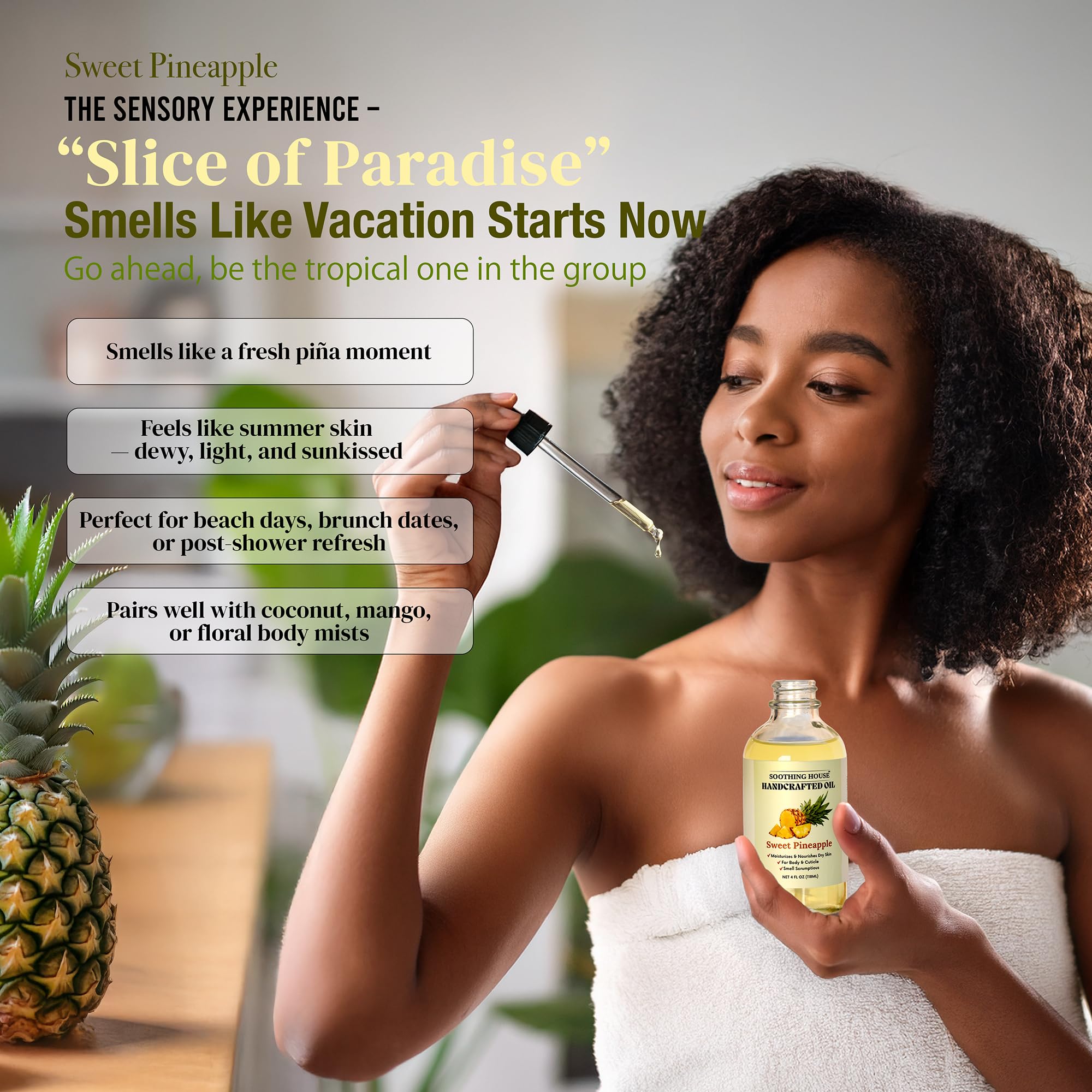 Soothing House Sweet Pineapple Body Oil - Moisturizing Body Oil for Soft, Glowing Skin with Almond & Jojoba Oil (4 fl oz): Sweet Pineapple 4 Fl Oz (Pack of 1)